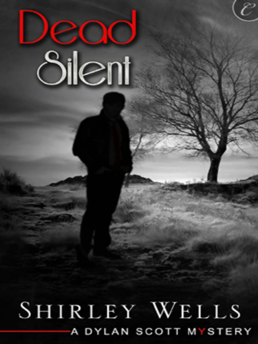 Title details for Dead Silent by Shirley Wells - Available